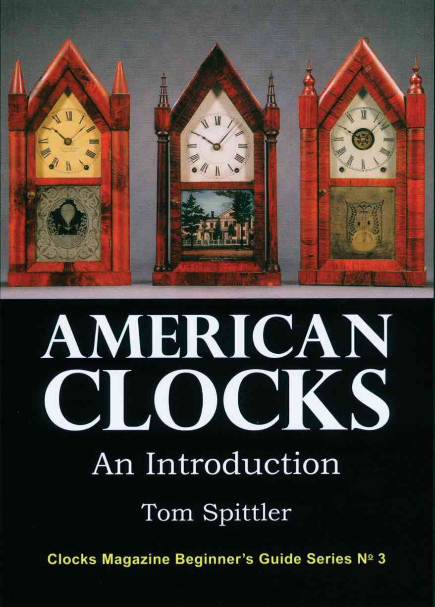 American Clocks An Introduction