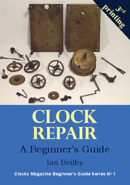 Beginners Guide to Clock Repair: Horological Christmas present suggestion